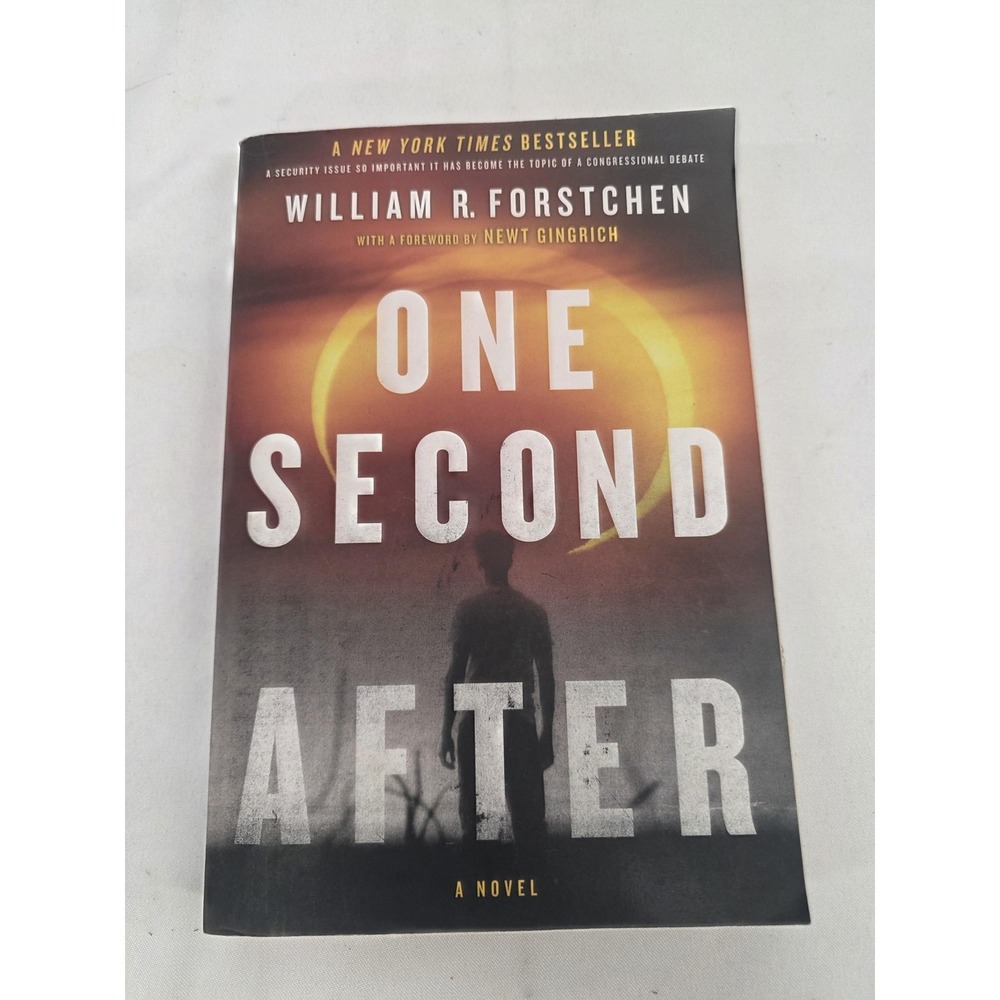 One Second After William R. Forstchen Trade Paperback Forge 2009 Science Fiction